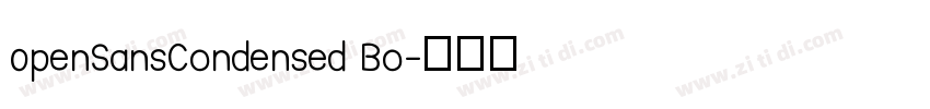 0penSansCondensed Bo字体转换